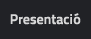 Presentació